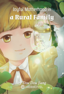 Joyful Motherhood in a Rural Family